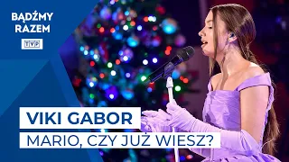 Viki Gabor - Mario, Czy Już Wiesz? || Koncert Gwiazdy na Gwiazdkę