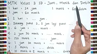 BELAJAR MATEMATIKA KELAS 3 SD - MENGHITUNG SATUAN WAKTU  (JAM, MENIT DAN DETIK)