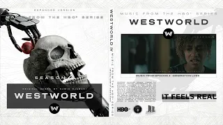 Westworld Season 4 : Original Score I It Feels Real (4x04) - RAMIN DJAWADI I NR ENTERTAINMENT