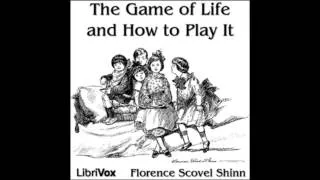 The Game of Life and How to Play It - audiobook - part (1/2)