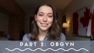 MEDICAL SCHOOL DURING COVID-19 | Year in Review | Part 2: OBGYN