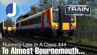 Train Simulator Classic | South Western Main Line | Class 444 | Southampton - Almost Bournemouth