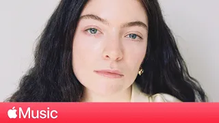 Lorde: “Solar Power,” Next Era, and Detaching from Social Media | Apple Music