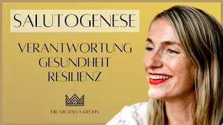 Ganzheitliche Medizin: SALUTOGENESE - Wie entsteht Gesundheit? Und wie bleibt sie dir erhalten?