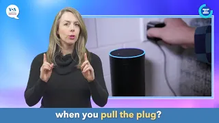 English in a Minute: Pull the Plug