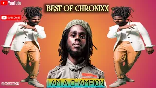 BEST OF CHRONIXX REGGAE MIX 2022  I AM A CHAMPION MURRAY REGGAE Mix CHRONIXX