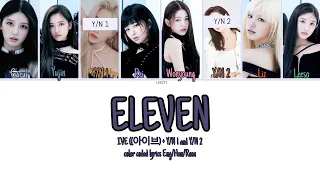 IVE (아이브) 'ELEVEN' - You As A Member [Karaoke] || 8 Members Ver.