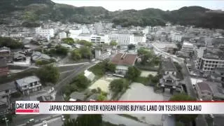 Concerns grow in Japan over Korean firms buying land on Tsushima Island