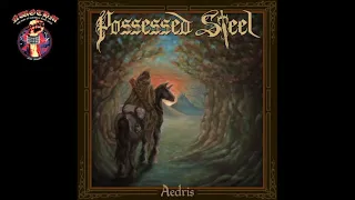 Possessed Steel - Aedris (2020)