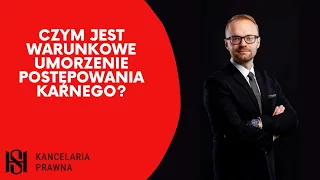 Czym jest warunkowe umorzenie postępowania?