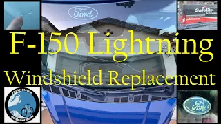 F-150 Lightning Windshield Replacement / SafeLite could't repair, so SafeLite replaced :)