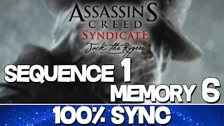 AC Syndicate Jack The Ripper 100% Sync Guide | Sequence 1 - Memory 6 (Prisoners)