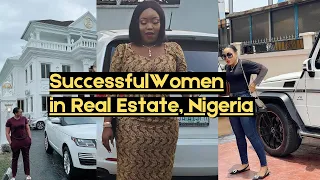 Top 3 Most Successful Nigerian Women in Real Estate|  Ehi Ogbebor | Bridget Adeyemi| Ololade Abuta