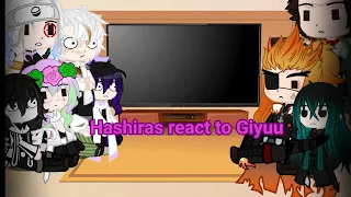 Hashiras react to Giyuu|Giyuu Kibutsuji-Tomioko AU