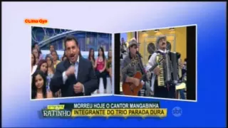 Morre Mangabinha do Trio Parada Dura   23 04 2015