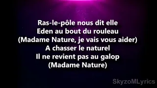 Aldebert  - Madame Nature (Paroles/Lyrics)
