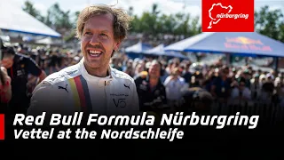 Sebastian Vettel back at the Nürburgring Nordschleife! | Red Bull Formula Nürburgring