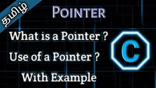 38. What is Pointers in C || Tamil Pro Techniques||