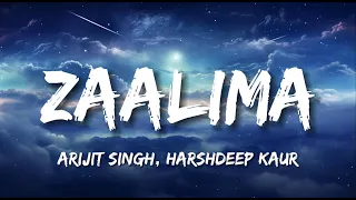 Zaalima - Arijit Singh, Harshdeep Kaur | Lyrics - Bollytune Lyrics