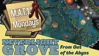 Neverlight Grove - M.A.T.T. Mondays | Inkarnate Map Making Tutorial #OotA