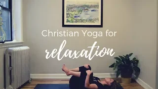 Christian Yoga for Relaxation