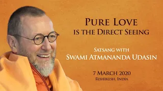 Pure Love is the Direct Seeing