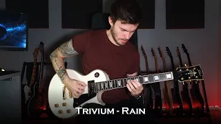 Trivium - Rain (Guitar Cover + Solo / One Take)