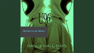 Dance Hall Days (Retro Club Mix)