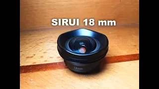 ► Обзор линзы 18 mm для телефона от Sirui ►