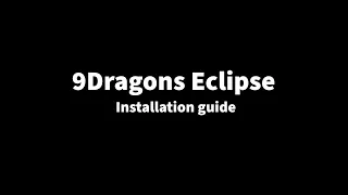 9Dragons Eclipse | How to install Tutorial