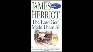 The Lord God Made Them All by James Herriot - Chapter 15