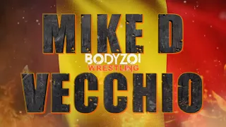 BZW Entrance Video - Mike D Vecchio