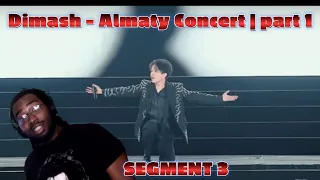 Songwriter Reacts to Dimash - Almaty Concert | part 1 (Segment 3!) #dimash