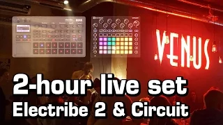 2-hour live set (KORG Electribe 2 & Novation Circuit & friends)