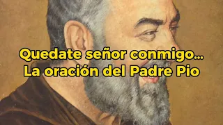 La oración que hacía EL PADRE PÍO #oracionespoderosas