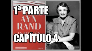 La rebelión de Atlas de Ayn Rand - 1ª parte. Capítulo 4 - Audiolibro con voz humana en castellano