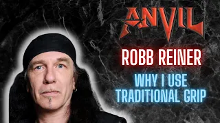 Robb Reiner (Anvil Drummer) Why I use traditional grip for heavy metal drumming