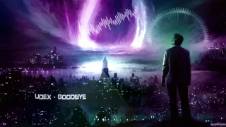 Udex - Goodbye [HQ Edit]