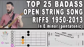 Top 25 BADASS Open Pentatonic Song Riffs from 1950-2013 (Guitar Lesson)