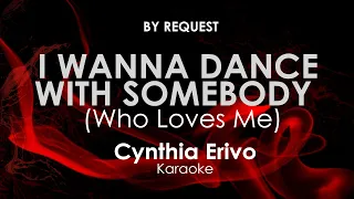 I Wanna Dance With Somebody | Cynthia Erivo karaoke