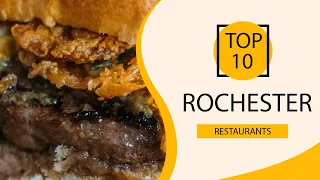 Top 10 Best Restaurants to Visit in Rochester, New York State | USA - English