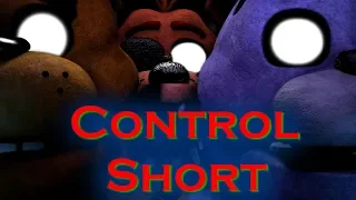 [SFM FNaF] Control Short by Halsey