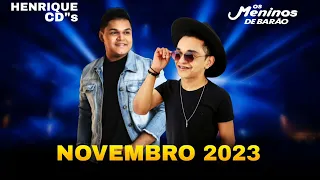 OS MENINOS DE BARÃO AO VIVO MÚSICAS NOVAS / REPERTÓRIO NOVO - NOVEMBRO 2023