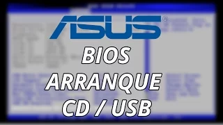 Configurar BIOS ASUS para Arrancar desde CD o USB (Portátiles ASUS X555L X554L y otros modelos)