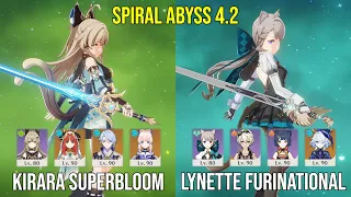 C4 Kirara Superbloom & C6 Lynette Furinational - Spiral Abyss 4.2 - Genshin Impact