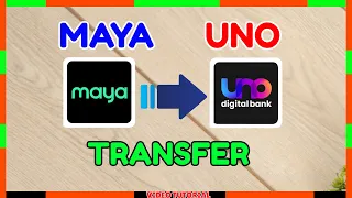 Maya to UnoBank How to Transfer from Maya to Uno Digital Bank [FREE]