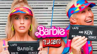 Barbie La Película  / Te la Cuento