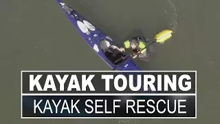 Kayak Touring | How to Self Rescue If You Capsize
