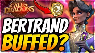 They FIXED Bertrand!! Massive Buff and Talent Changes - Call of Dragons