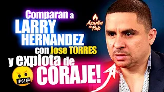 LARRY Hernandez EXPLOTA por que lo COMPARAN con Jose Torres el rey de alto mando EN TRANSMISIÓN VIVO